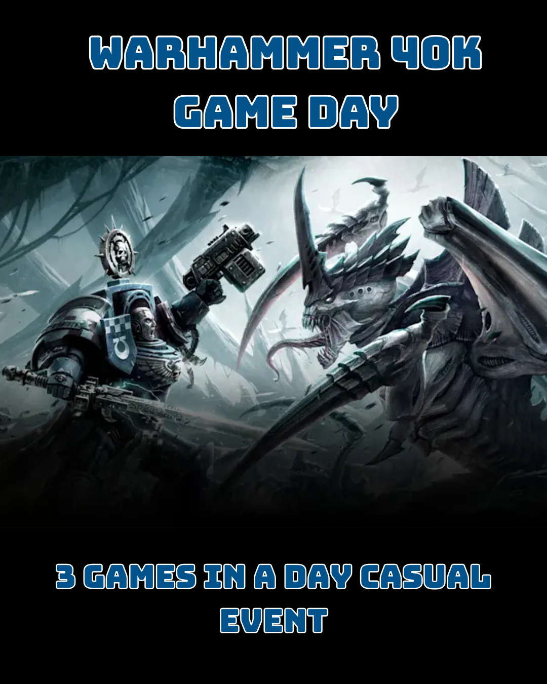 Warhammer 40k Game Day - Saturday, November 15th